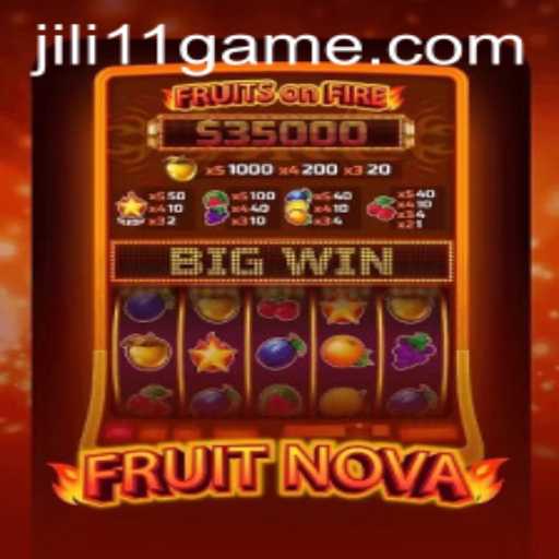 Exploring the World of FruitNova: A Vibrant Gaming Experience with jili11
